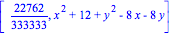 [22762/333333, x^2+12+y^2-8*x-8*y]